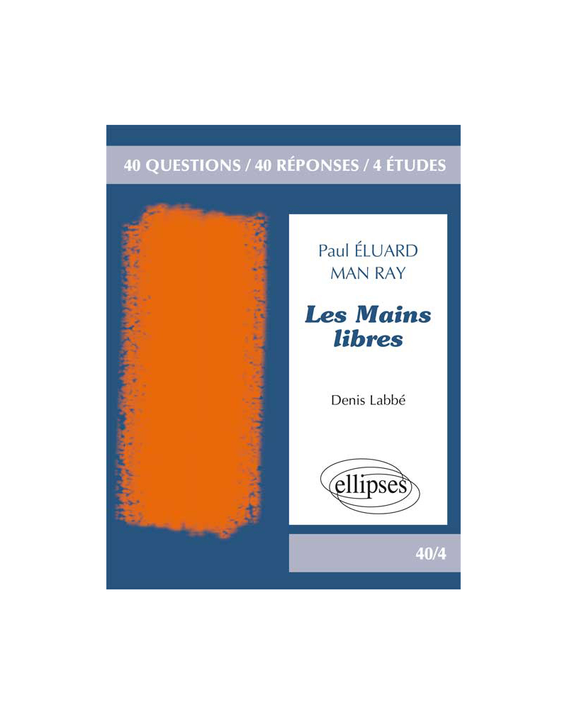 Les Mains libres, Paul Eluard / Man Ray - Domaine