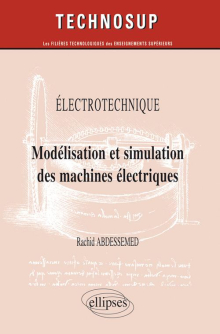 Electrotechnique - Modélisation et simulation des machines électriques - Niveau C