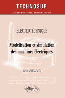 Electrotechnique - Modélisation et simulation des machines électriques - Niveau C