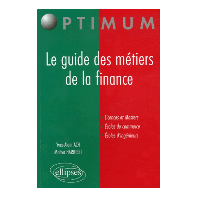 Le guide des métiers de la finance