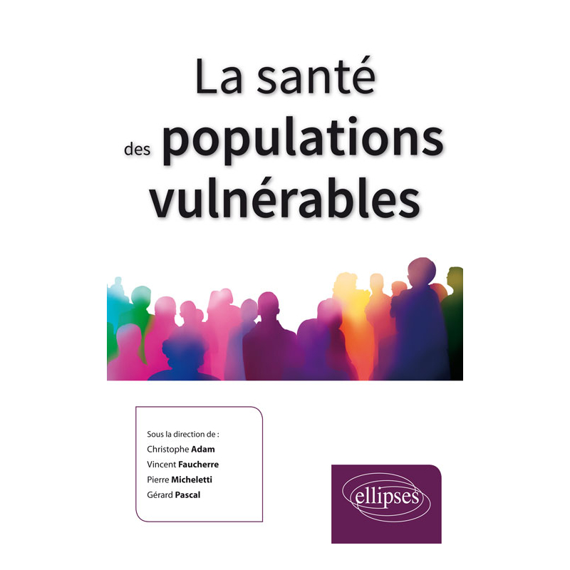 La santé des populations vulnérables