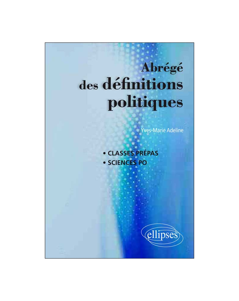 Abrégé des définitions politiques