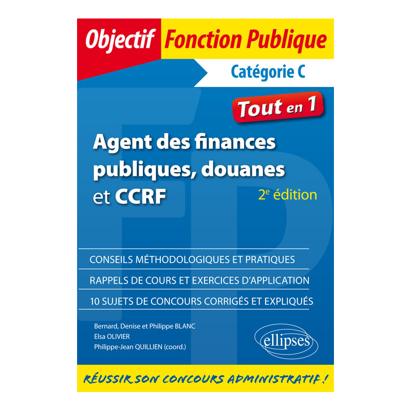 Agent des finances publiques, douanes et CCRF - Catégorie C - Tout-en-un - 2e édition