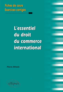 L’essentiel du droit du commerce international