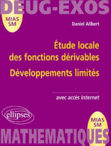 Étude locale des fonctions dérivables - Développements limités