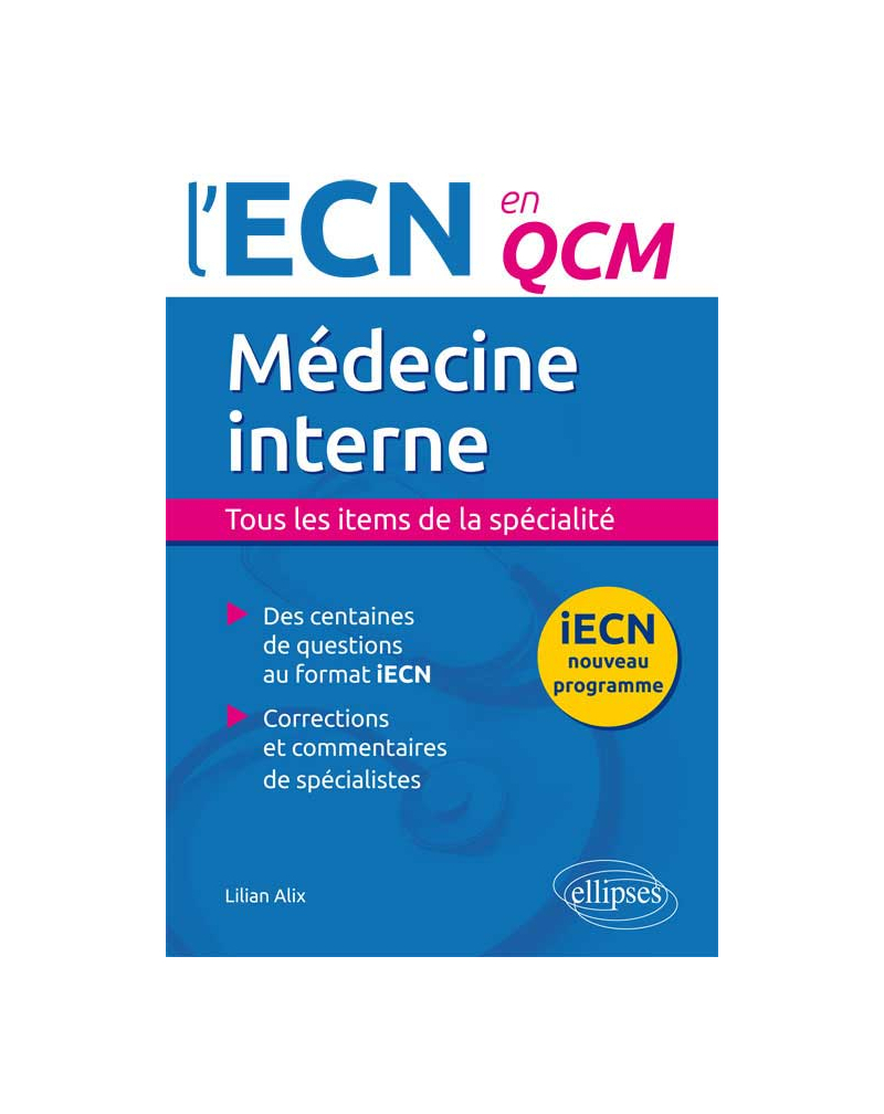 Médecine interne. Tous les items de la spécialité