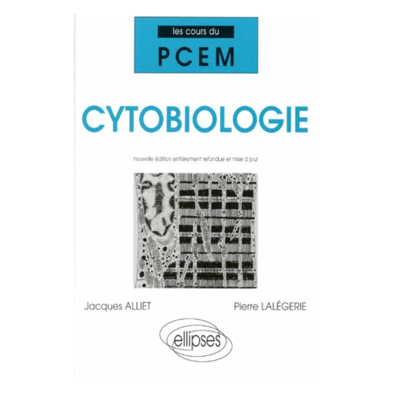 Cours du PCEM - Cytobiologie