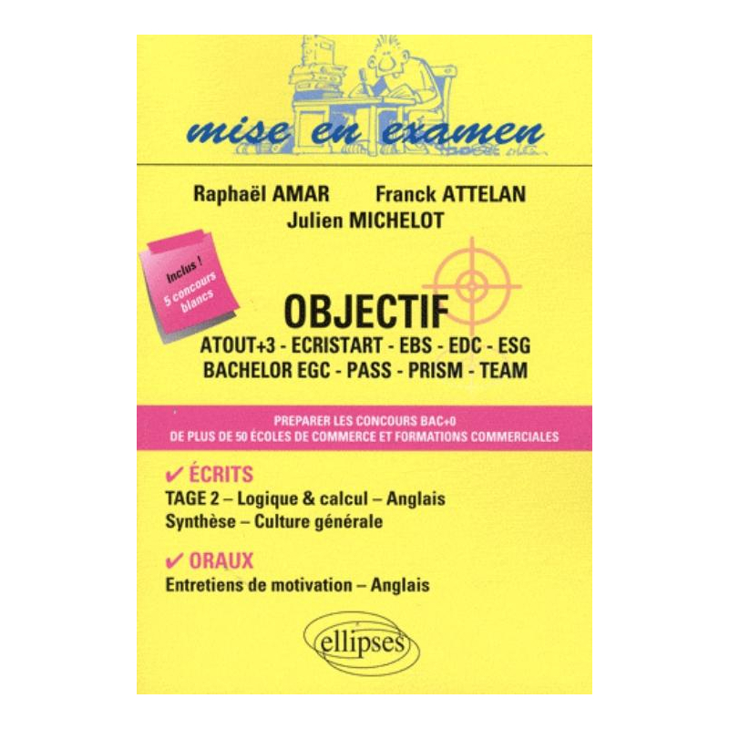 Objectif ESG, Atout+3, Ecristart, Team, Pass, Prism, EGC, EDC • Toutes matières - Un volume