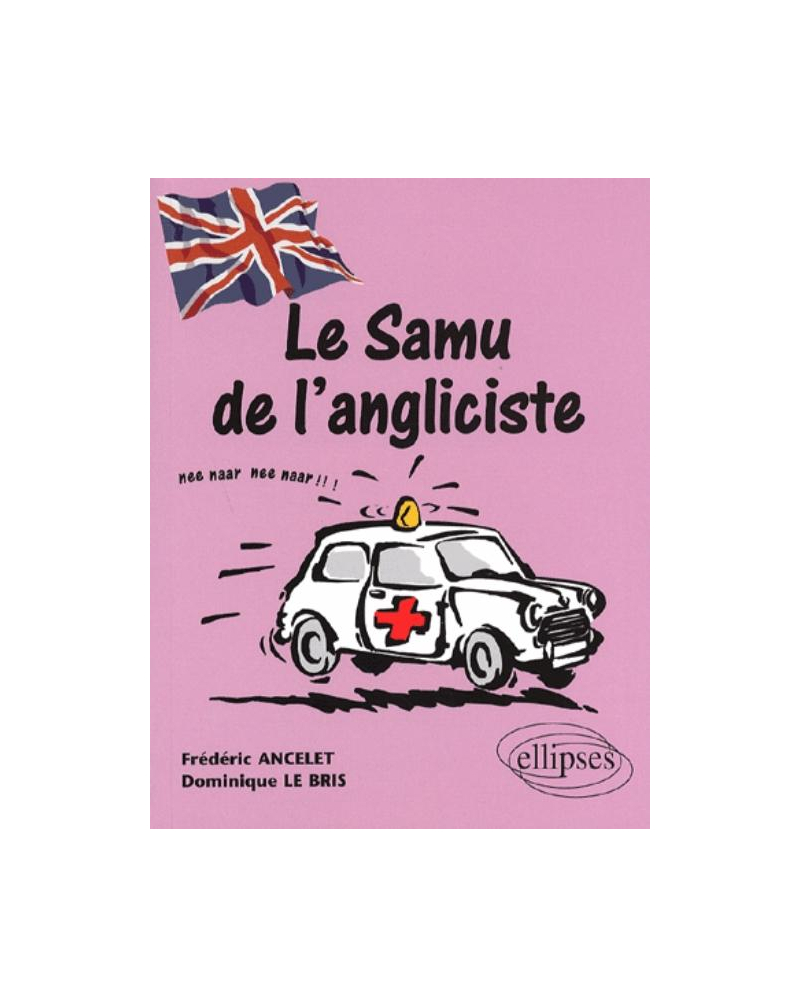 Le SAMU de l'angliciste