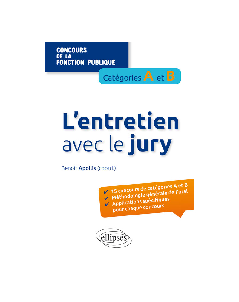 L’entretien avec le jury aux concours de la fonction publique de catégories A et B