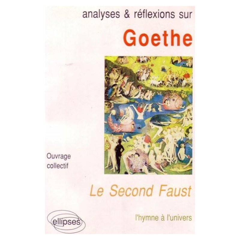 Goethe, Le second Faust
