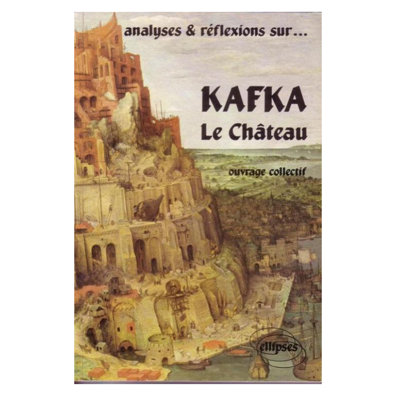 Kafka, Le Château