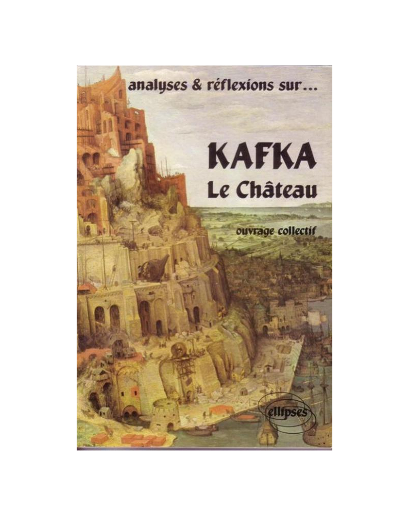 Kafka, Le Château