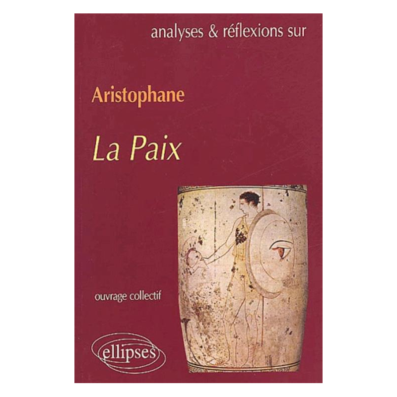 Aristophane, La Paix