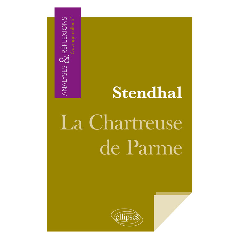 Stendhal, La Chartreuse de Parme