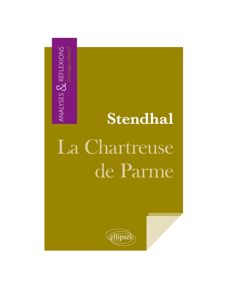 Stendhal, La Chartreuse de Parme