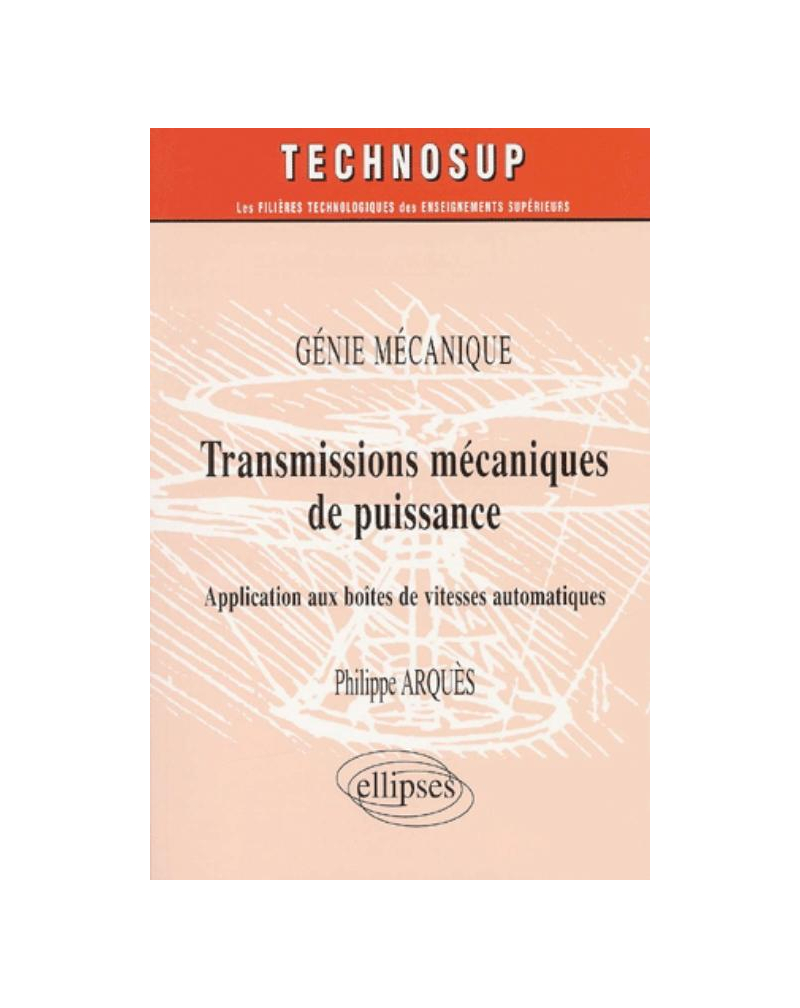 Transmissions mécaniques de puissance - Application aux boîtes de vitesses automatiques - Génie mécanique - Niveau C