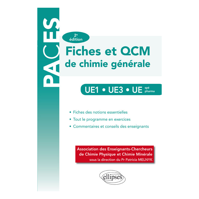 UE1 - UE3 - UE spé pharmacie – Fiches et QCM de chimie générale – 2e édition