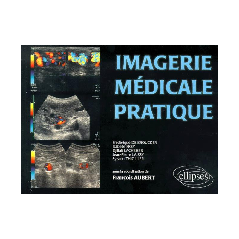 Imagerie médicale pratique