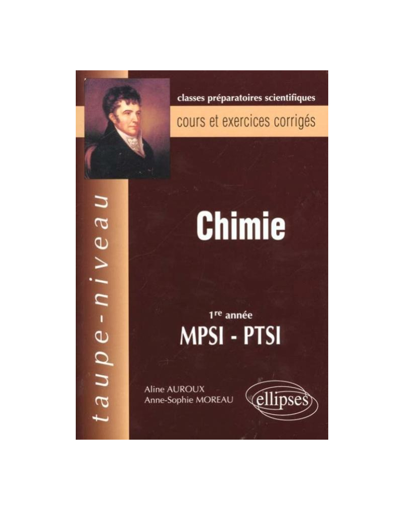 Chimie MPSI-PTSI - Cours et exercices corrigés