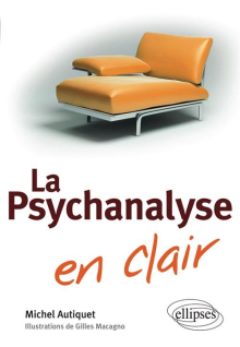 La Psychanalyse en clair