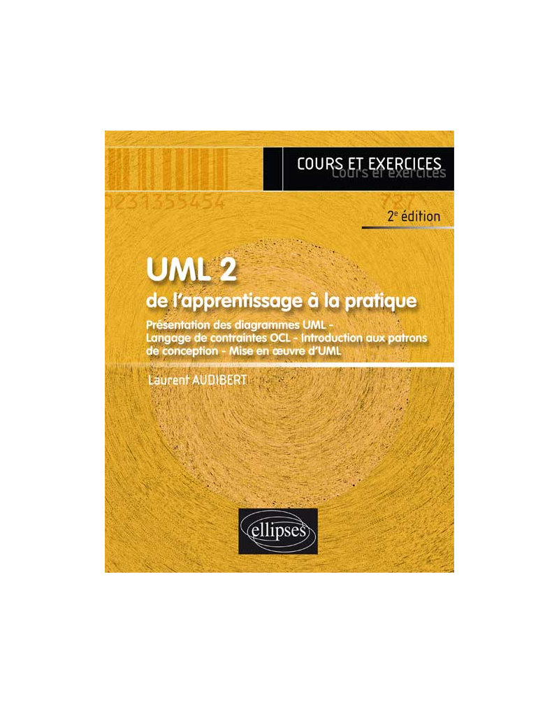 UML 2 - De l’apprentissage à la pratique - 2e édition