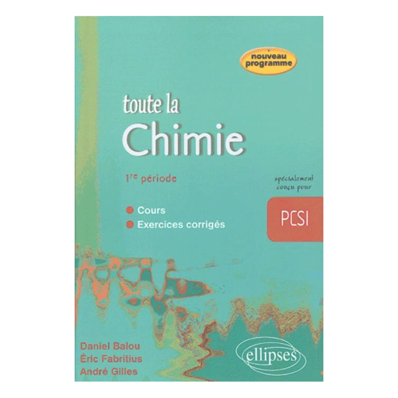 Toute la Chimie PCSI - 1re période