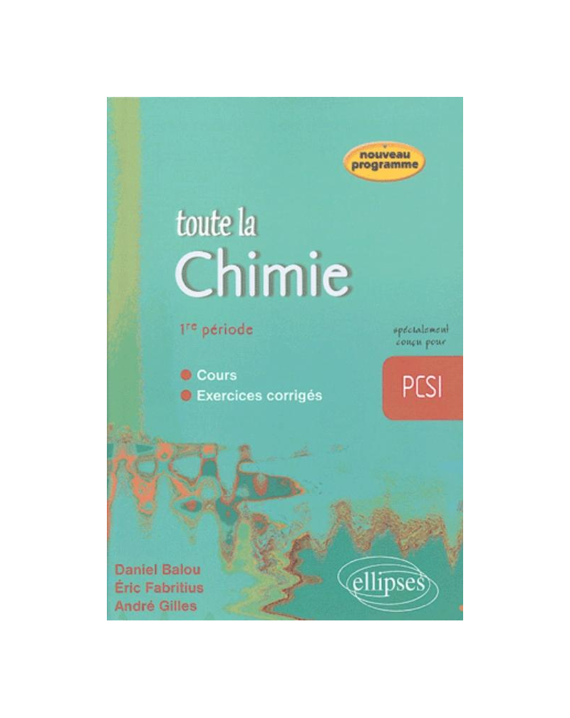 Toute la Chimie PCSI - 1re période