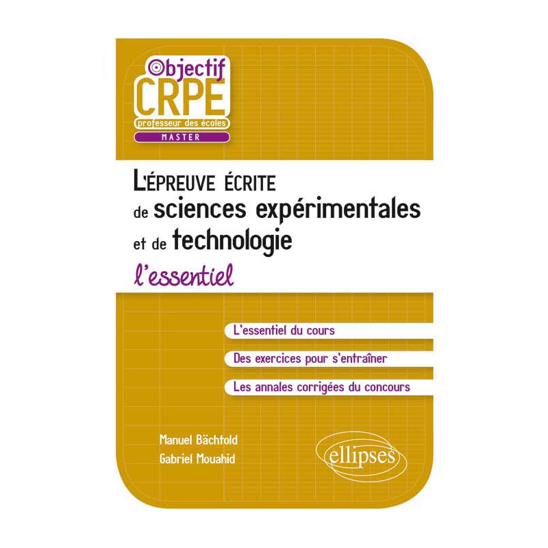 L'épreuve écrite d'admissibilité de sciences expérimentales et de technologie - L'essentiel