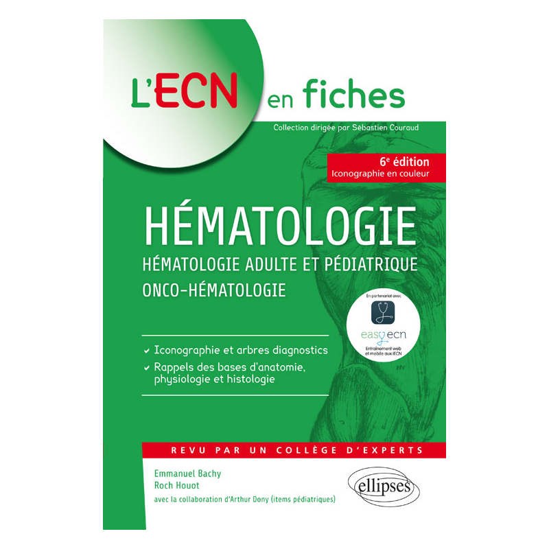 Hématologie - Hématologie adulte et pédiatrique - Onco-hématologie - 6e édition