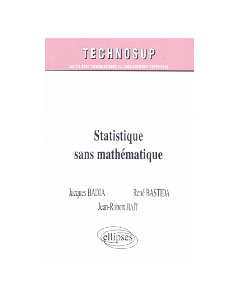 Statistique sans mathématique - Niveau A