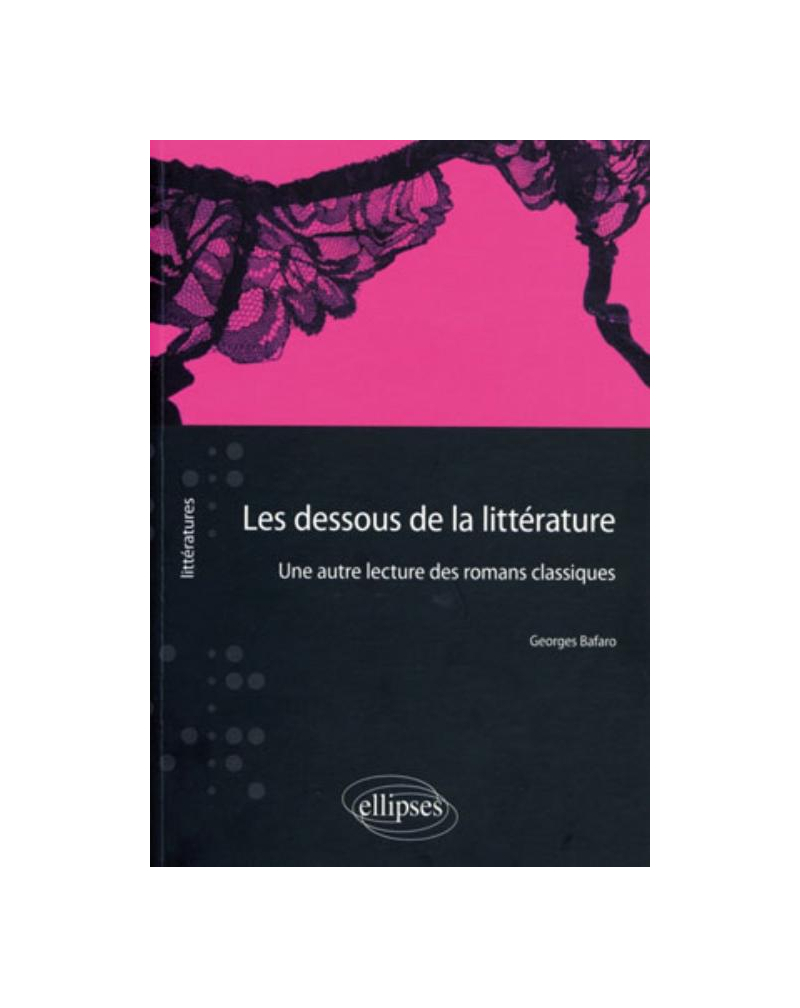 Les dessous de la littérature