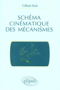 Schéma cinématique des mécanismes
