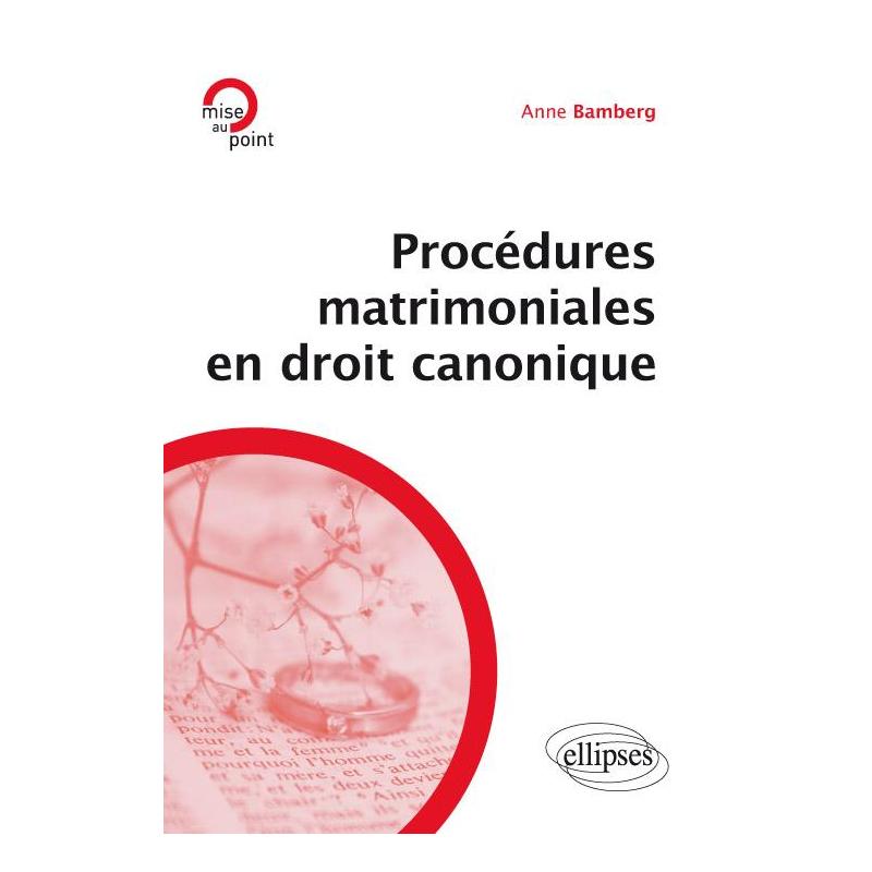 Procédures matrimoniales en droit canonique