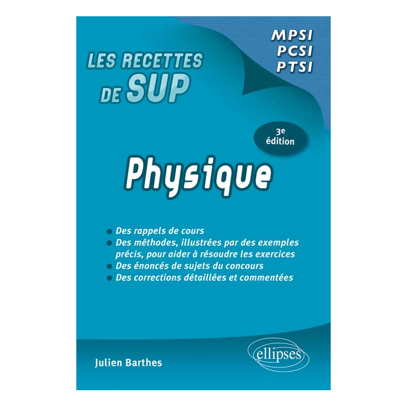 Physique - classes prépas MPSI - PCSI - PTSI - conforme aux programmes 2013