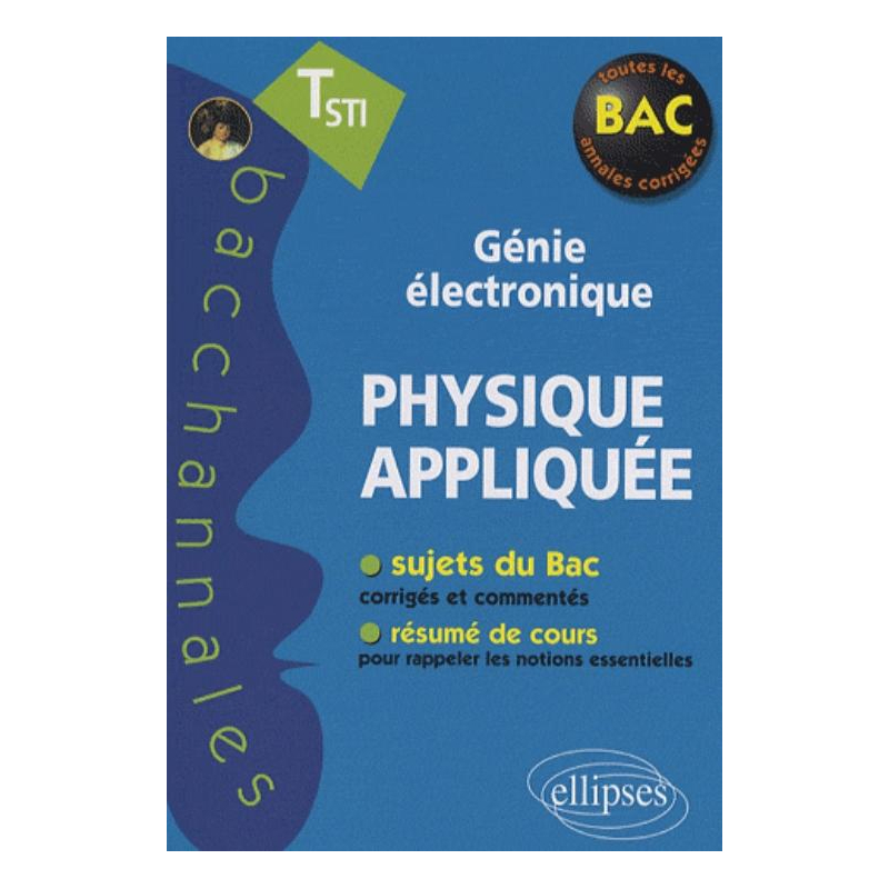 Physique appliquée - Terminale STI - Génie électronique