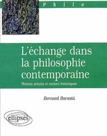 L'échange dans la philosophie contemporaine