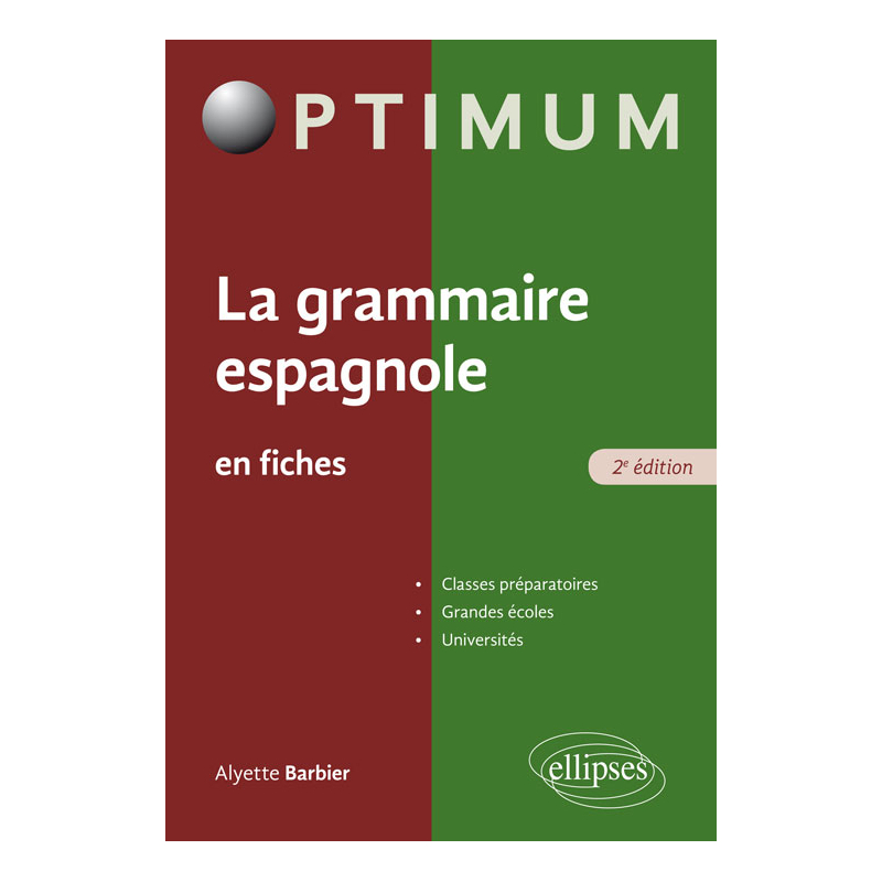 La grammaire espagnole en fiches - 2e édition