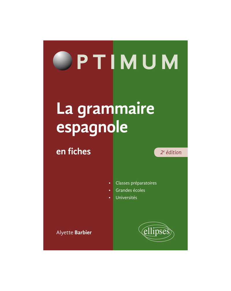 La grammaire espagnole en fiches - 2e édition