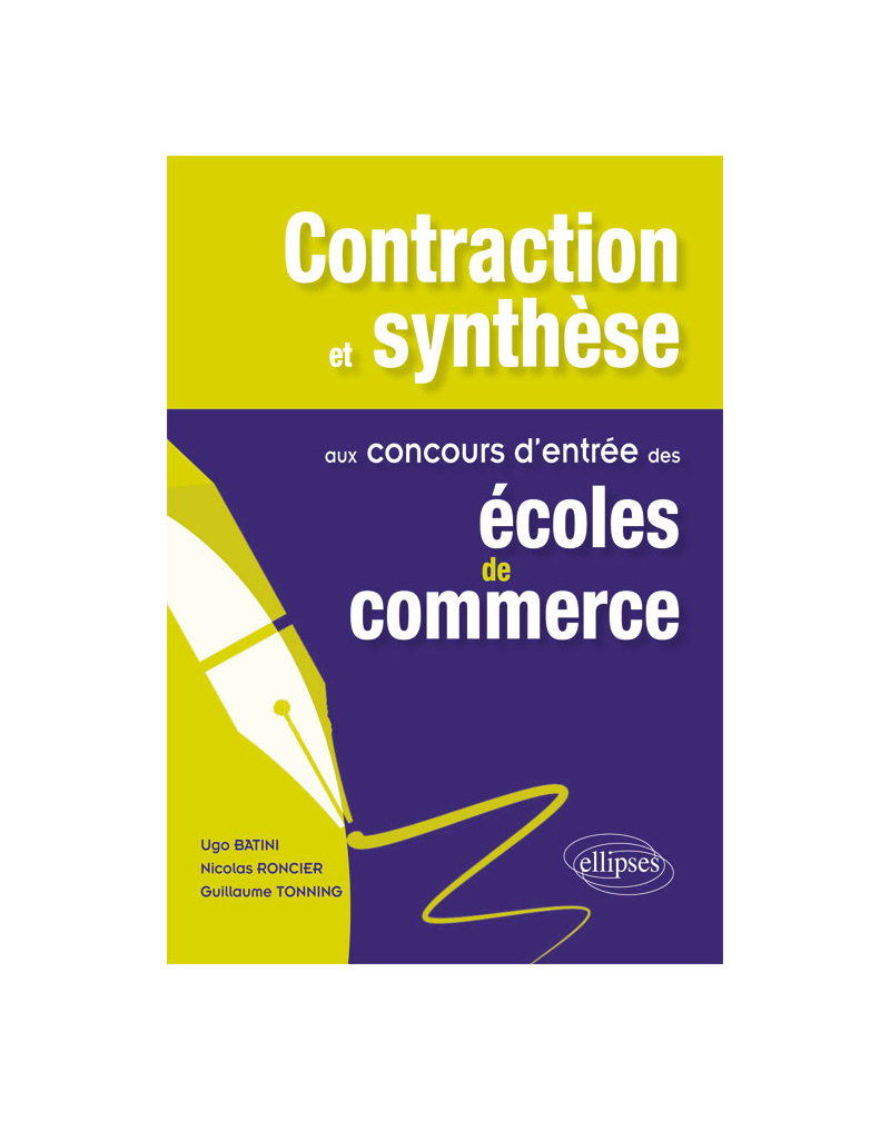 Contraction et synthèse aux concours d’entrée des écoles de commerce