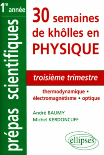 Troisième trimestre - Thermodynamique - Électromagnétisme - Optique