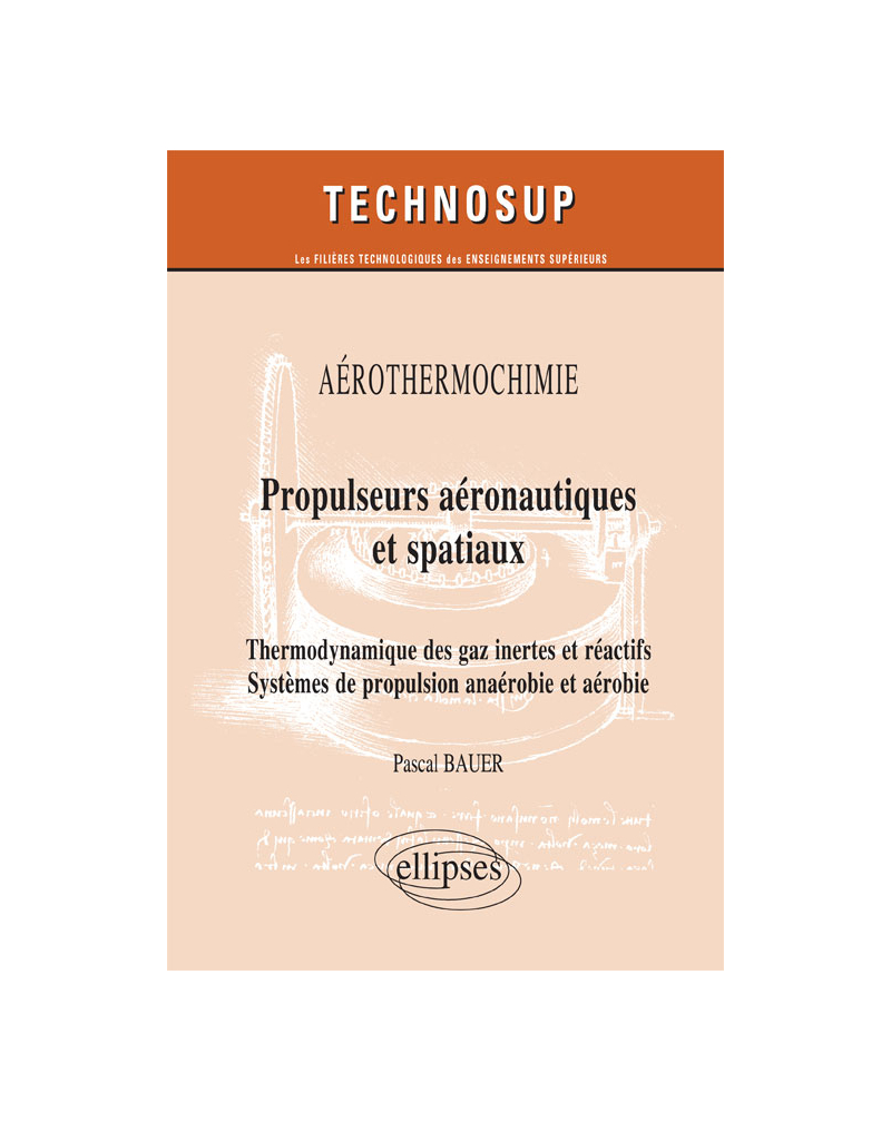 Propulseurs aéronautiques et spatiaux