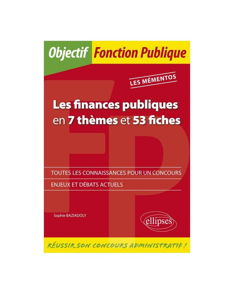 Les Finances publiques en 7 thèmes et 53 fiches