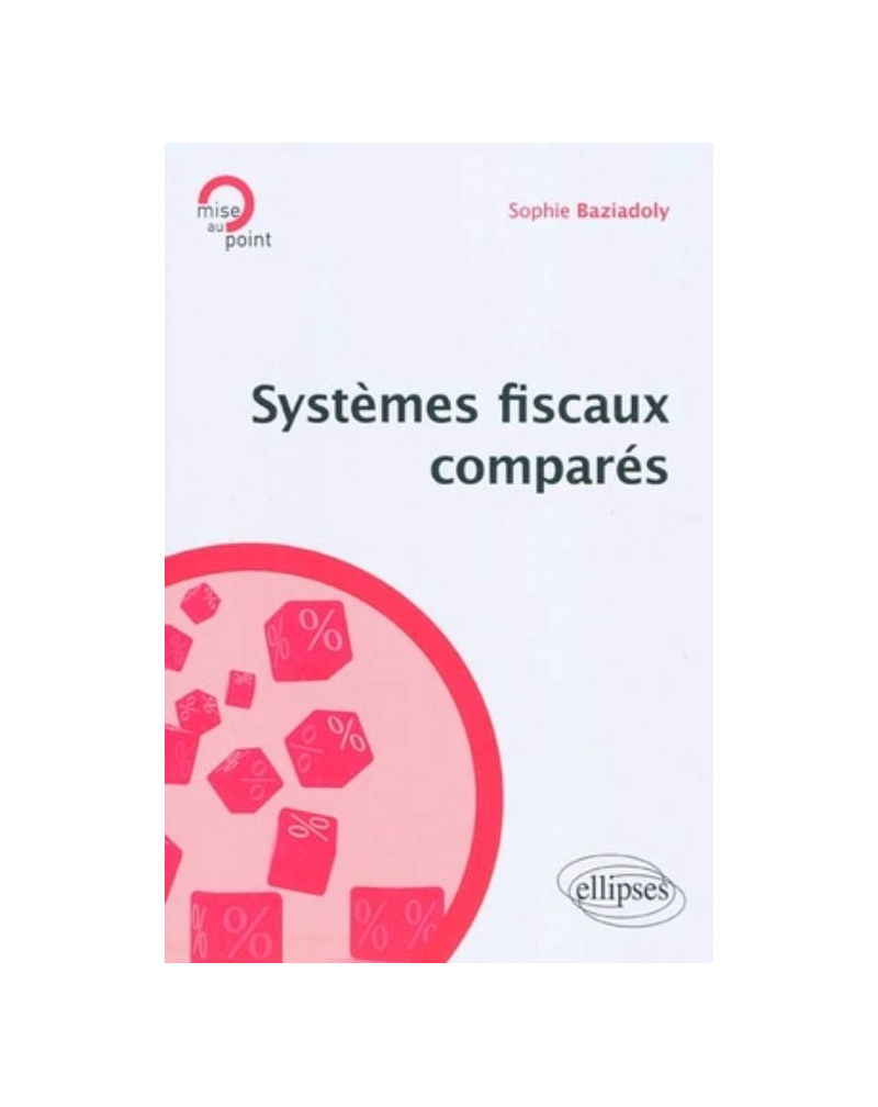 Systèmes fiscaux comparés