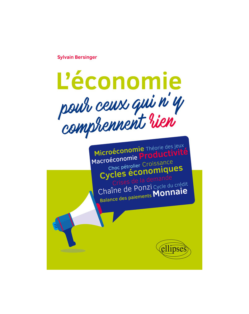 L'économie pour ceux qui n'y comprennent rien