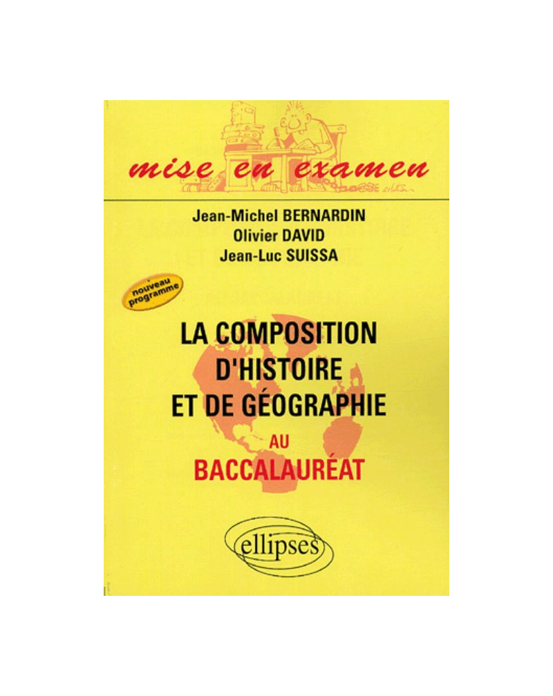 Composition d’histoire et de géographie au Baccalauréat