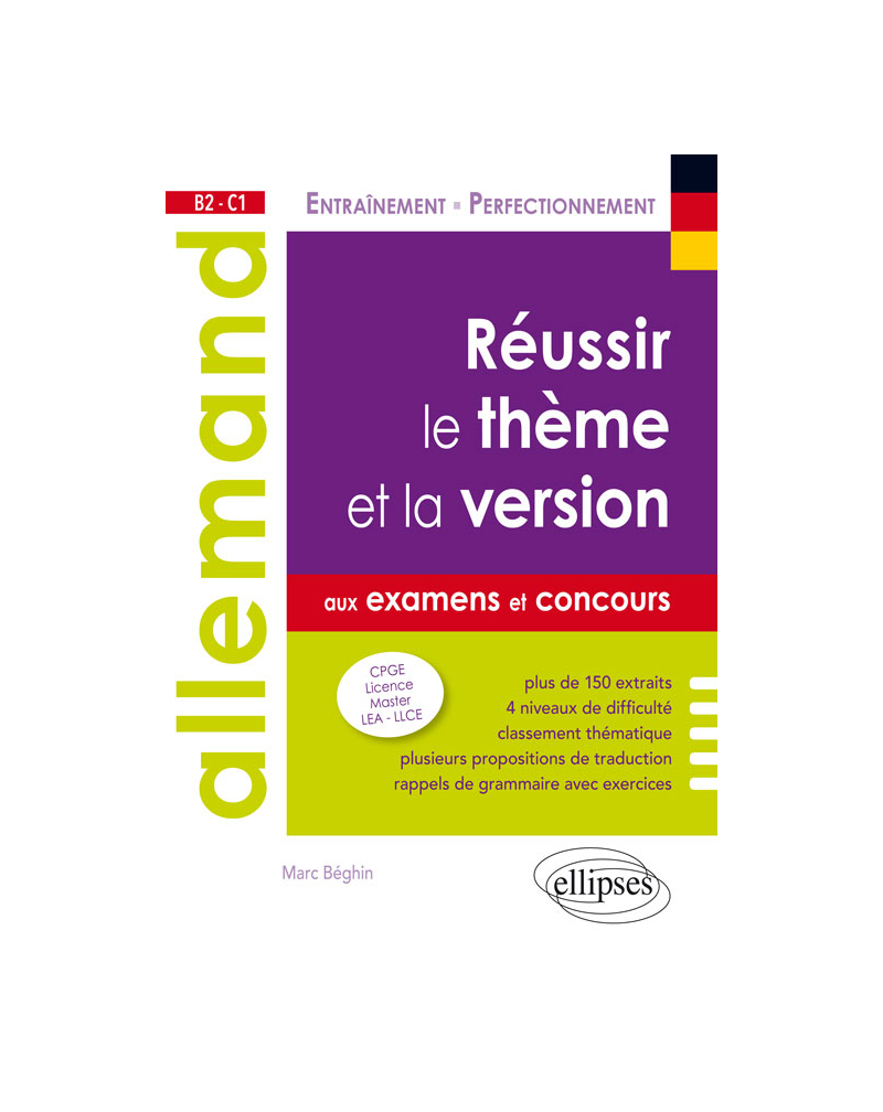 Allemand. Réussir le thème et la version aux examens et aux concours. B2 - C1