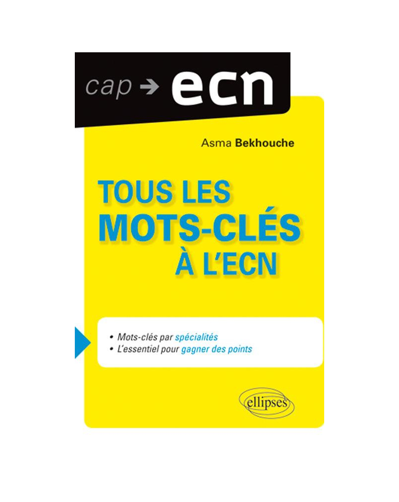 Mots clés à l'ECN (classés par items)
