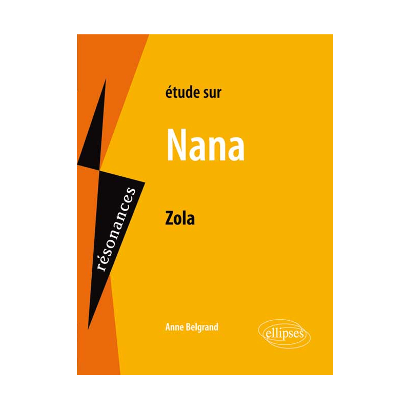 Zola, Nana
