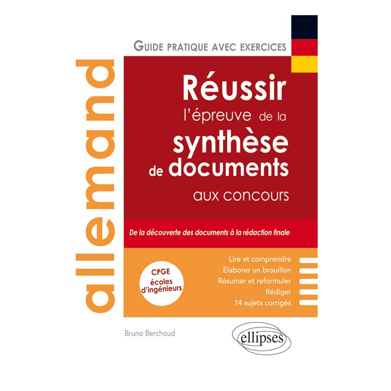 Allemand. Réussir l'épreuve de la synthèse de documents aux concours. (CPGE, écoles d'ingénieurs…)